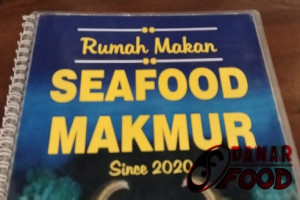 Seafood Makmur Pati : Menyajikan Kelezatan Seafood dengan Harga Terjangkau