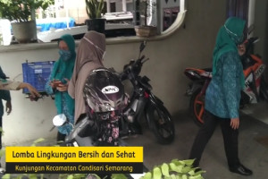 Lomba Lingkungan Bersih dan Sehat (LBS) - Kecamatan Candisari Kota Semarang Tahun 2022 : Meningkatkan Kesehatan dan Kesadaran Lingkungan di Masyarakat